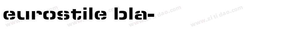 eurostile bla字体转换